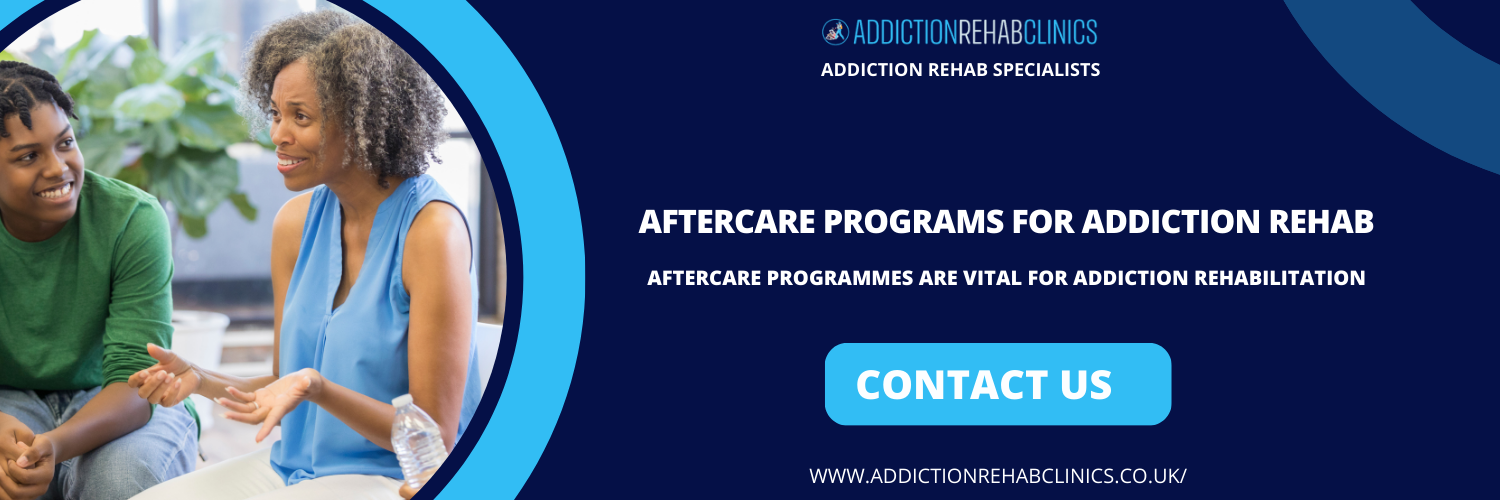 Aftercare Programs for Addiction Rehab